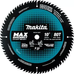 Saw Blades Makita 10 In. 80T Carbide-Tipped Max Efficiency Miter Saw Blade